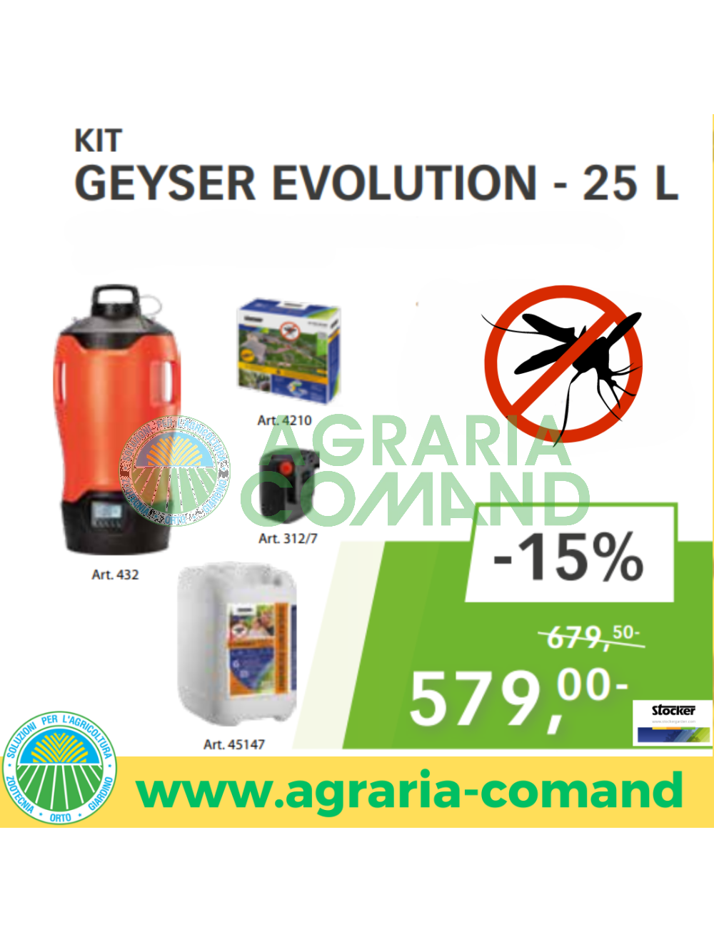 kit geyser evolution 25 L Stocker zanzara stop kit geyser evolution 25 L Stocker zanzara stop